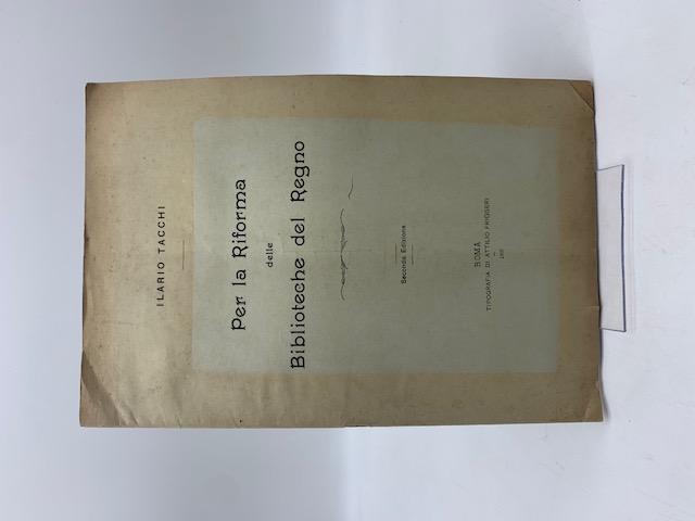 Per la riforma delle Biblioteche del Regno